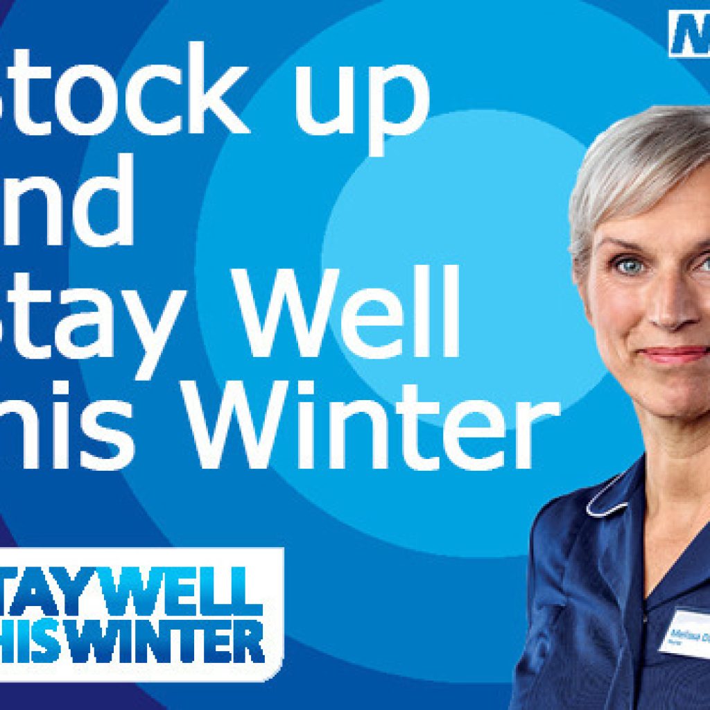 ‘Stock up and Stay Well’ this winter